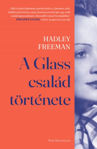 A Glass család története- Hadley Freeman