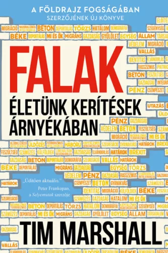 Tim Marshall - Falak - Életünk kerítések árnyékában