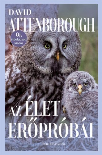 Az élet erőpróbái - David Attenborough