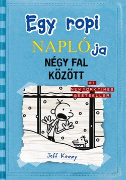 Jeff Kinney-Egy ropi naplója 6.-Négy fal között  