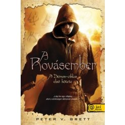 Peter V. Brett - A Rovásember - Démon-ciklus 1.