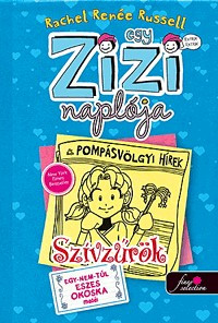 Rachel Renée Russel-Egy Zizi naplója 5.-Szívzűrök 