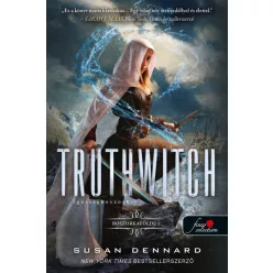   Susan Dennard - Truthwitch - Igazságboszorka - Boszorkafölde 1.