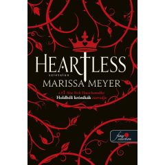 Marissa Meyer-Heartless - Szívtelen 