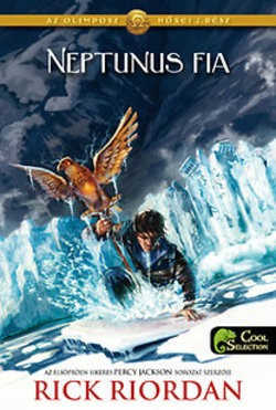 Rick Riordan-Az Olimposz hősei-Neptunus fia 2. 