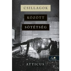 Csillagok között sötétség - Versek - Atticus