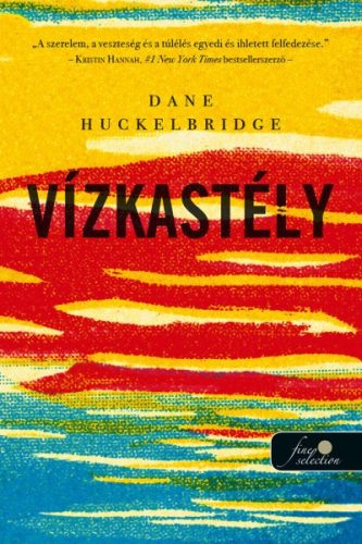 Dane Huckelbridge - Vízkastély