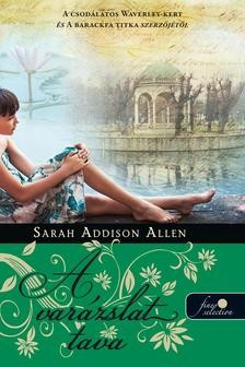 Sarah Addison Allen-Lost Lake-A varázslat tava 