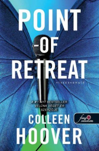 Point of Retreat - Visszavonuló - Szívcsapás 2. - Colleen Hoover