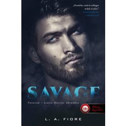 L. A. Fiore - Savage - Fenevad - Lizzie Danton ébredése