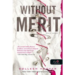 Colleen Hoover - Without Merit - Merit nélkül