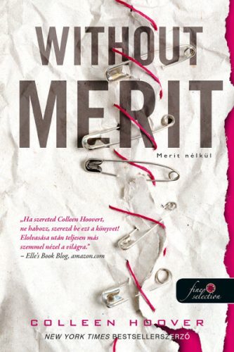 Colleen Hoover - Without Merit - Merit nélkül