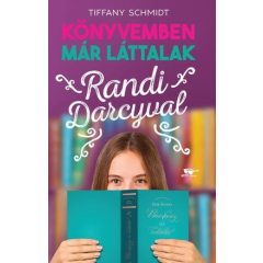   Tiffany Schmidt - Randi Darcyval - Könyvemben már láttalak 1. 
