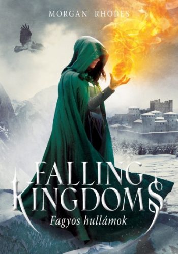 Morgan Rhodes - Falling Kingdoms - Fagyos hullámok 