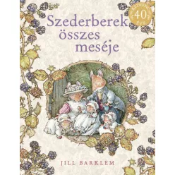 Jill Barklem - Szederberek összes meséje