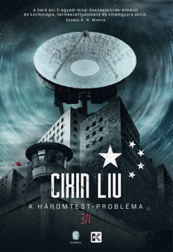 Cixin Liu - A háromtest-probléma - A háromtest-trilógia 1.