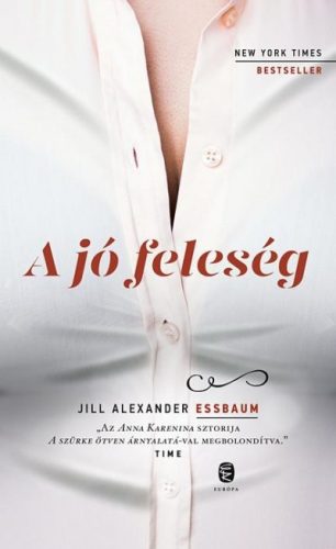 Jill Alexander Essbaum- A jó feleség 