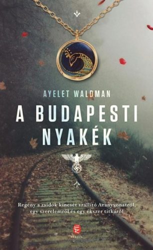 Ayelet Waldman - A budapesti nyakék 