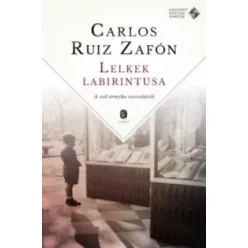 Carlos Ruiz Zafón - Lelkek labirintusa 
