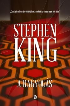 Stephen King - A ragyogás  (kemény)