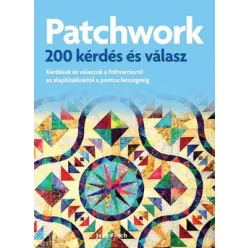 Patchwork 200 kérdés és válasz 