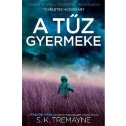 S. K. Tremayne-A tűz gyermeke 