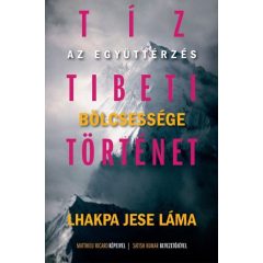 Lhakpa Jese Láma - Tíz tibeti történet 