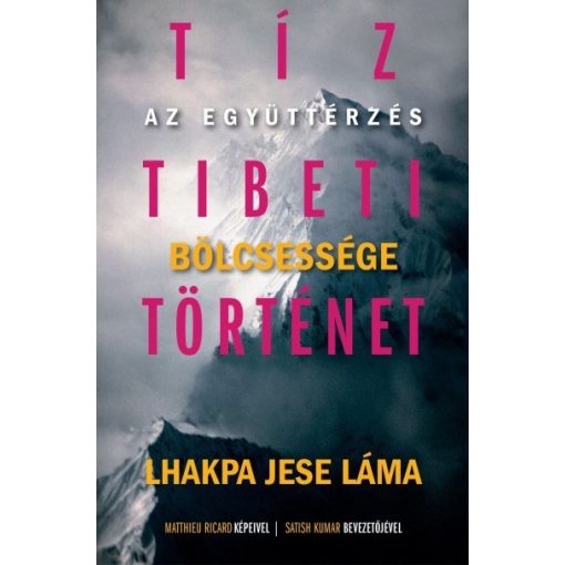 Lhakpa Jese Láma - Tíz tibeti történet 