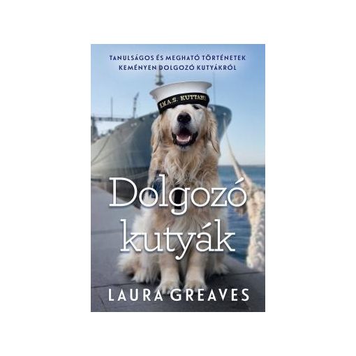 Laura Greaves-Dolgozó kutyák 