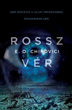 E. O. Chirovici-Rossz vér 