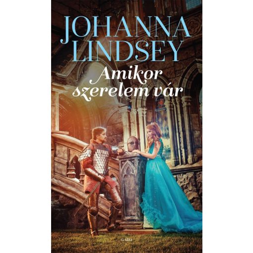 Johanna Lindsey - Amikor szerelem vár 