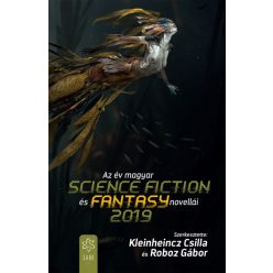 Az év magyar science fiction és fantasy novellái 2019 