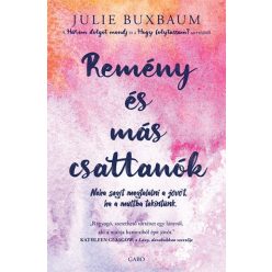 Julie Buxbaum - Remény és más csattanók 