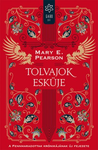 Mary E. Pearson - Tolvajok esküje 