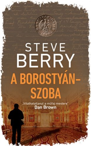 Steve Berry - A borostyánszoba