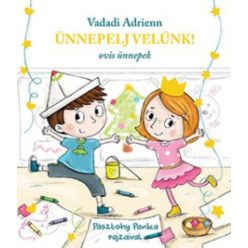Vadadi Adrienn-Ünnepelj velünk! 
