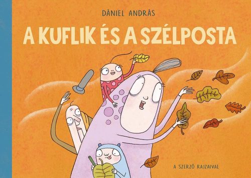 Dániel András-A kuflik és a szélposta 