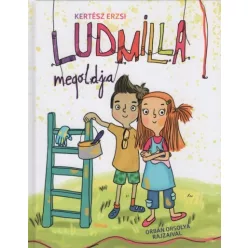 Kertész Erzsi - Ludmilla megoldja 