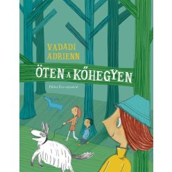 Vadadi Adrienn - Öten a kőhegyen