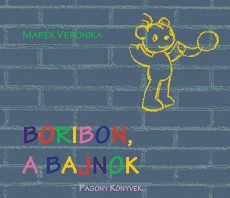 Marék Veronika - Boribon, a bajnok 