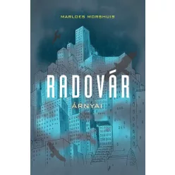 Morshuis Marloes - Radovár árnyai