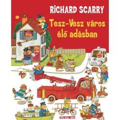 Richard Scarry - Tesz-Vesz város élő adásban