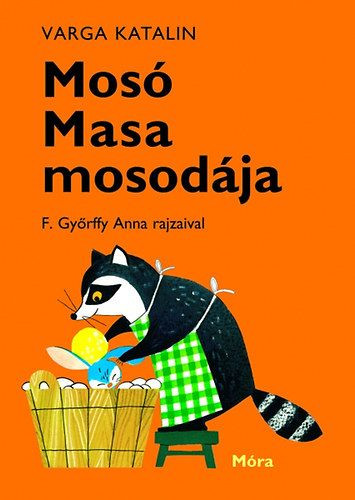 Varga Katalin - Mosó Masa mosodája