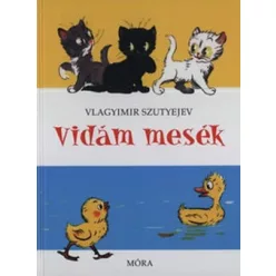 Vlagyimir Szutyejev-Vidám mesék 