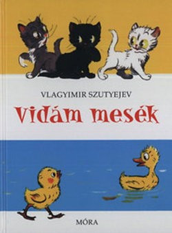 Vlagyimir Szutyejev-Vidám mesék 