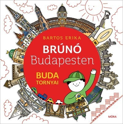 Bartos Erika - Buda tornyai-Brúnó Budapesten 1. 