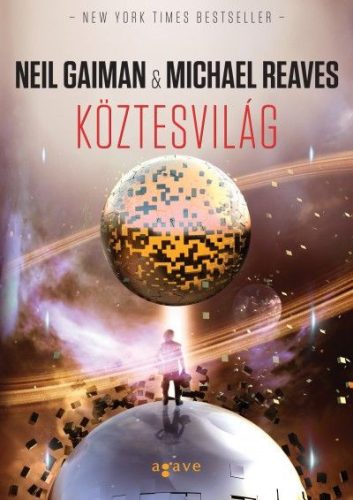 Neil Gaiman-Michael Reaves-Köztesvilág 