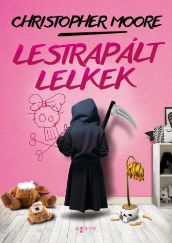 Christopher Moore- Lestrapált lelkek 