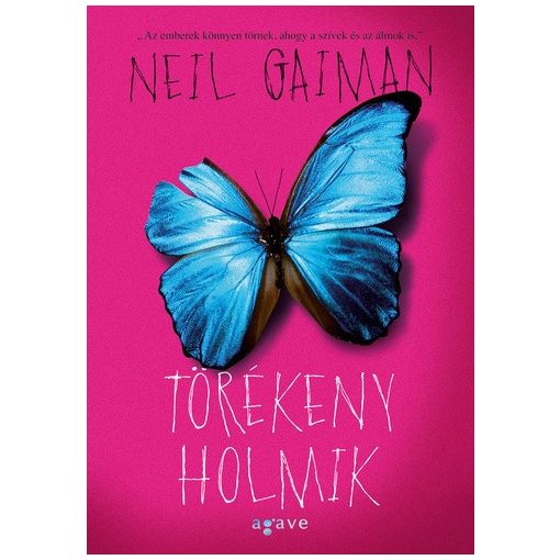 Neil Gaiman-Törékeny holmik 