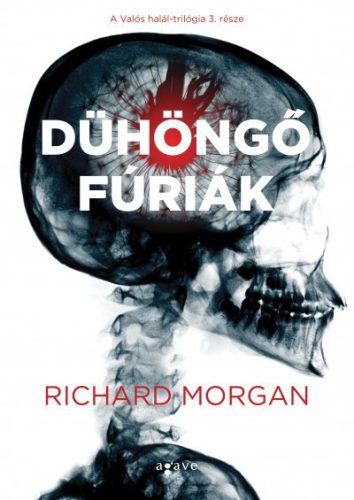 Richard Morgan - Dühöngő fúriák